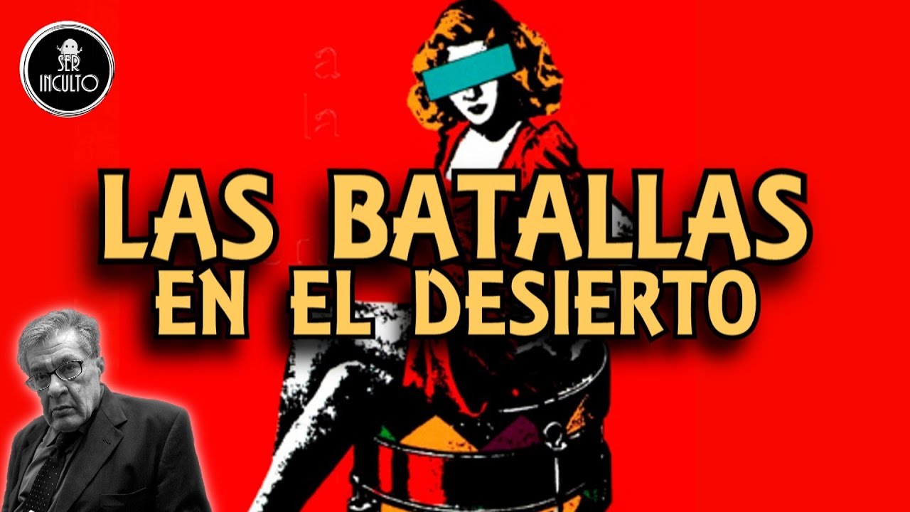 Las Batallas En El Desierto Resumen Por Capitulo 1 mexicocalidadsuprema.com.mx