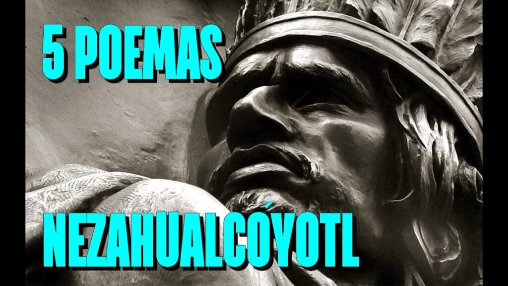 Descubre los bellos poemas de Nezahualcóyotl aquí 1 poemas de nezahualcoyotl